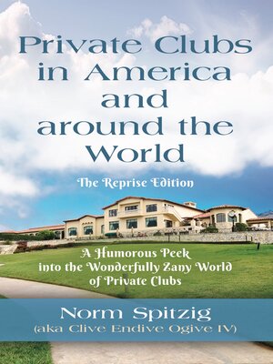 cover image of Private Clubs in America and around the World